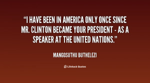 quote-Mangosuthu-Buthelezi-i-have-been-in-america-only-once-101904.png