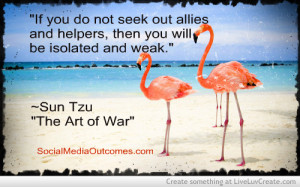 Seek Out Allies - Sun Tzu