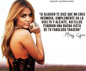 miley cyrus spanish quotes citas en espanol spanish citas q
