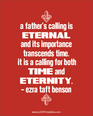 father’s calling is eternal, and its importance transcends time ...