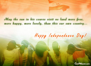 loved indians let us celebrate enjoy the freedom to live independently ...