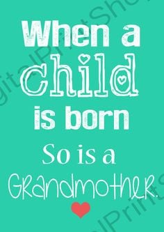 ... Grandmother Quotes, Mothers Day, Grandmoth Quot, Grandmothers Quotes