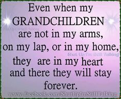 ... and praying for my precious grandchildren miss and love her very much