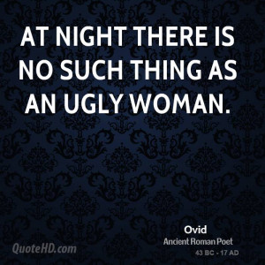 Funny Ugly Women Quotes thing as an ugly woman