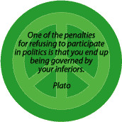 PEACE QUOTE: Refuse Politics Governed by Inferiors--PEACE SIGN KEY ...
