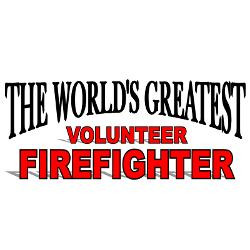 the_worlds_greatest_volunteer_firefighter_greet.jpg?height=250&width ...
