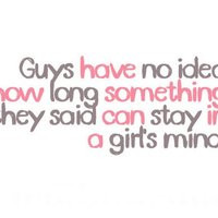 california girls quotes photo: Girls quote 001_Guys-have-no-idea-how ...