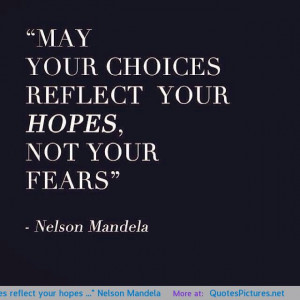 Nelson Mandela motivational inspirational love life quotes sayings ...