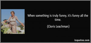 More Cloris Leachman Quotes