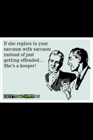 Sarcasm humor keeper