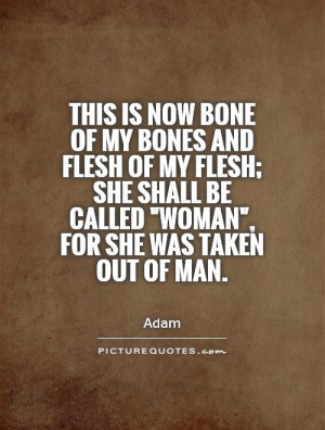 Bible Quotes Woman Quotes Man Quotes Adam Quotes