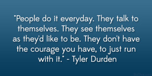 31 Die-Hard Tyler Durden Quotes