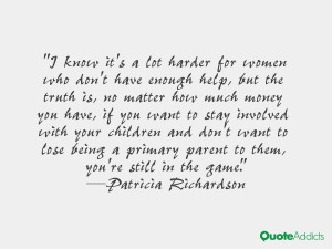 Patricia Richardson Quotes