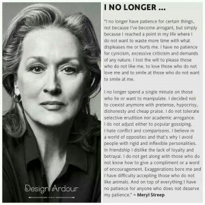 ... Life, Inspiration, Quotes, Wisdom, True, Longer, Living, Meryl Streep