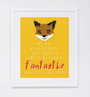 Fantastic Mr. Fox Quote Printable by OliveandBirch on Etsy, $4.50