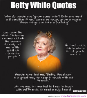 Bettywhite Funny Quotes Pics Bbm 4 Doblelolcom Picture