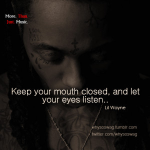 weezy #lil wayne #lil wayne quote #lil wayne quotes #quote #quotes