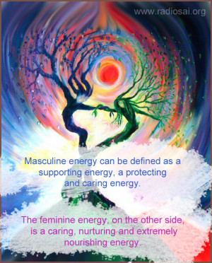 ... to understand what is meant by masculine energy or feminine energy