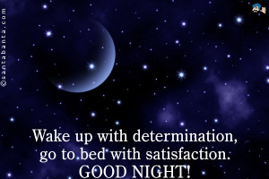 Good Night And Good Luck Quote Good night!