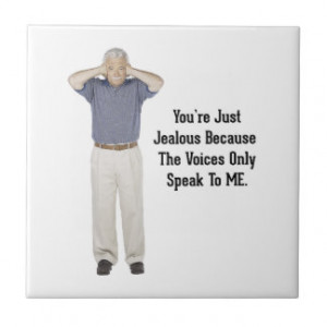 The Voices - Funny Sayings Quotes Ceramic Tiles