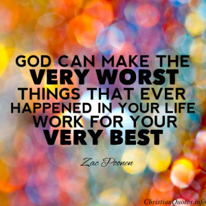 Zac Poonen Quote – Eeverything Can Lead You Closer to God