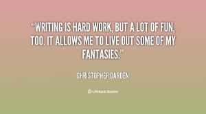 quote-Christopher-Darden-writing-is-hard-work-but-a-lot-81861.png