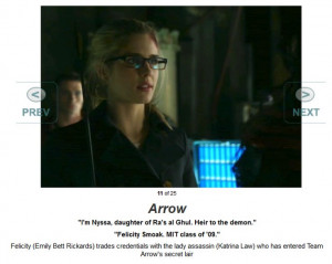 ... Week (5/18/14) include Arrow's Emily Bett Rickards as Felicity Smoak
