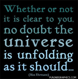 Quote: No Doubt Universe Is Unfolding…