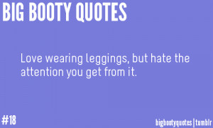 Big Booty Quotes