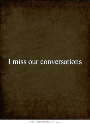 ... quotes lost friendship quotes past relationship quotes conversation