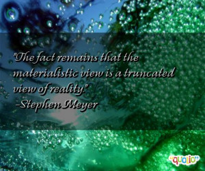 materialistic quotes follow in order of popularity. Be sure to ...