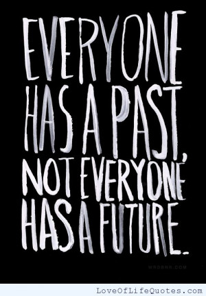Everyone has a past