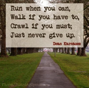 Love this quote from Dean Karnazes....this was me this morning on my ...