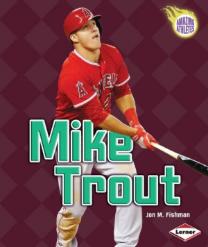 Mike Trout (Amazing Athletes)