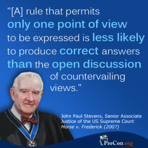 John Paul Stevens - A rule that permits only one point of view to be ...