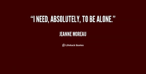 Want to Be Left Alone Quotes