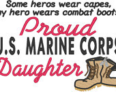 My Hero Wears Combat Boots Proud US Marine Corps Daughter Embroidery ...