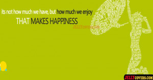 Happiness Quotes Facebook Timeline Covers