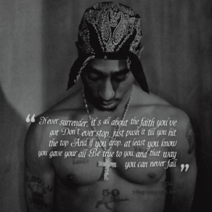 Quotes About: 2pac