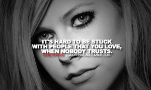Avril lavigne quotes sayings love trust