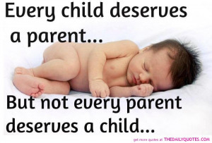 Every Child Deserves A Parent