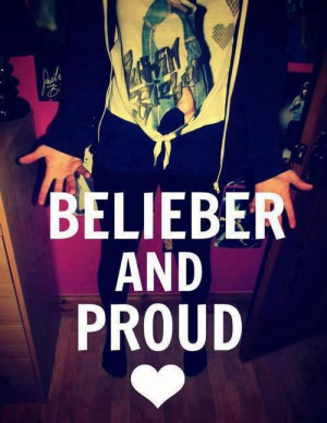 Belieber and proud