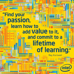 ... add value to it, and commit to a lifetime of learning