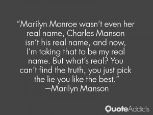 Marilyn Monroe wasn't even her real name, Charles Manson isn't his ...