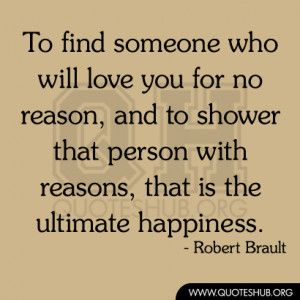 who-will-love-you-for-no-reason-and-to-shower-that-person-with-reasons ...