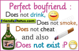 Perfect boyfriend Does not exist