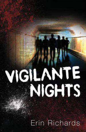 Blog Tour: VIgilante Nights by Erin Richards Review + Favourite Quotes