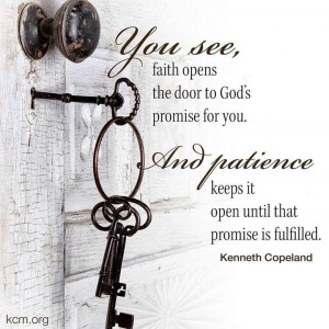 Faith Opens The Door To God's Promise