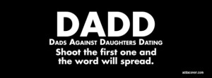 Dads Against Daughters Dating Facebook Cover