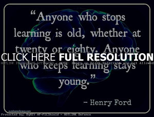 henry ford, quotes, sayings, learning, old, life